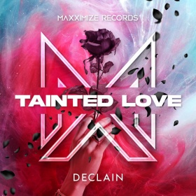 DECLAIN - TAINTED LOVE